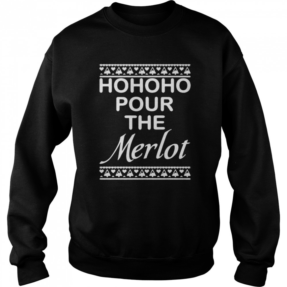 hohoho-pour-the-merlot-christmas-sweater-shirt-ym9k8omk Hohoho Pour The Merlot Christmas Sweater Shirt