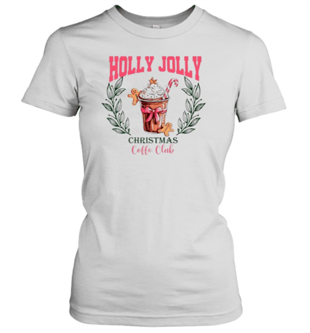 holly-jolly-christmas-coffe-club-coquette-gingerbread-coffe-cup-t-shirt-nc20x0j2 Holly Jolly Christmas Coffe Club Coquette Gingerbread Coffe Cup T-Shirt