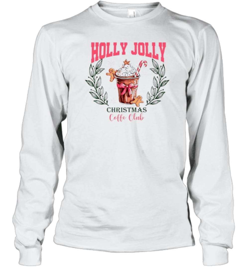 holly-jolly-christmas-coffe-club-coquette-gingerbread-coffe-cup-t-shirt-nc20x0j2 Holly Jolly Christmas Coffe Club Coquette Gingerbread Coffe Cup T-Shirt