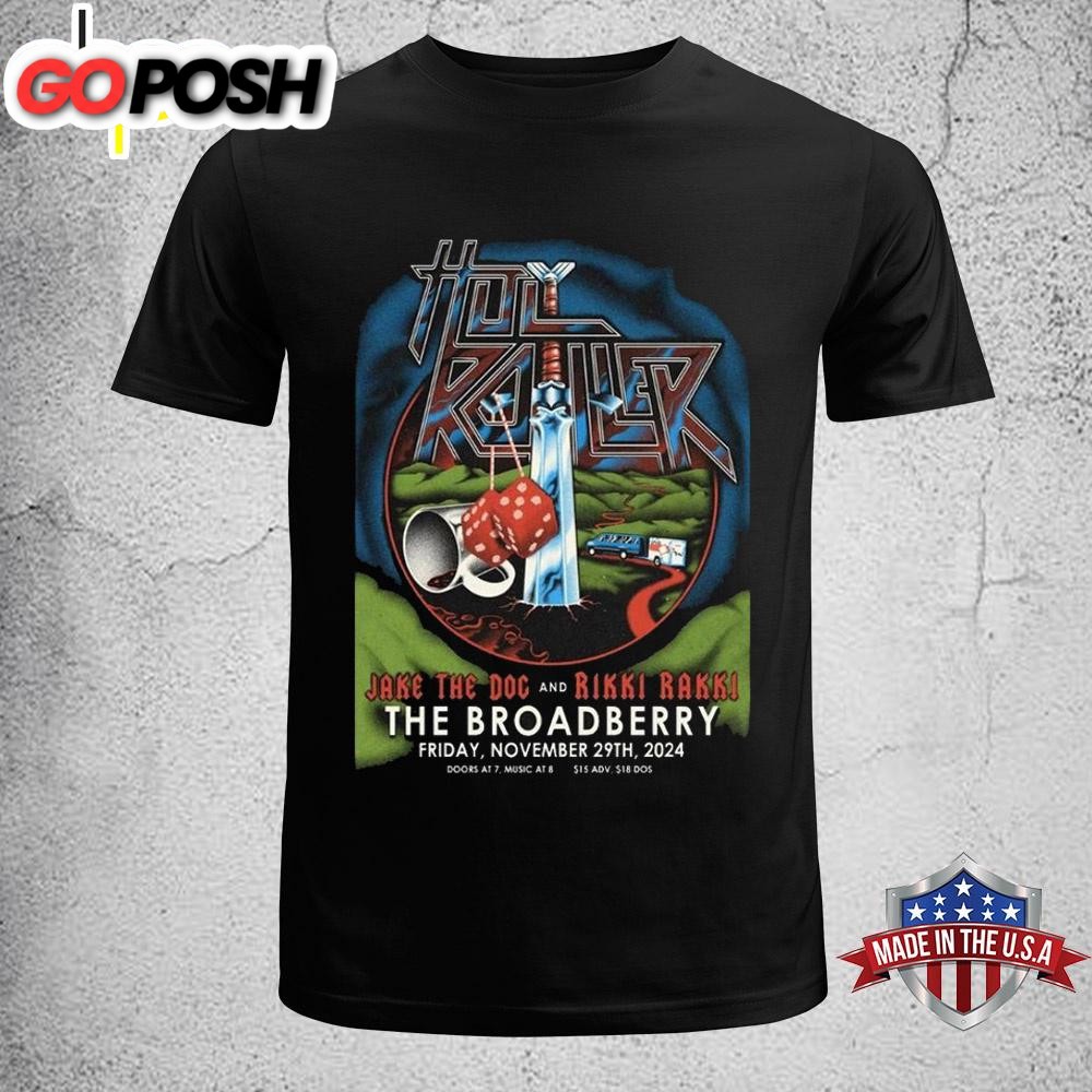 Holy Roller Nov 29 2024 The Broadberry In Richmond VA Tour Poster Unisex T-Shirt