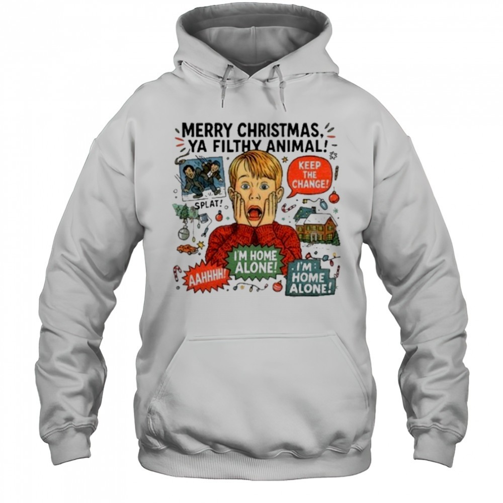 Home Alone Character Keep The Change Merry Christmas Ya Filthy Animal Ahh T-Shirt