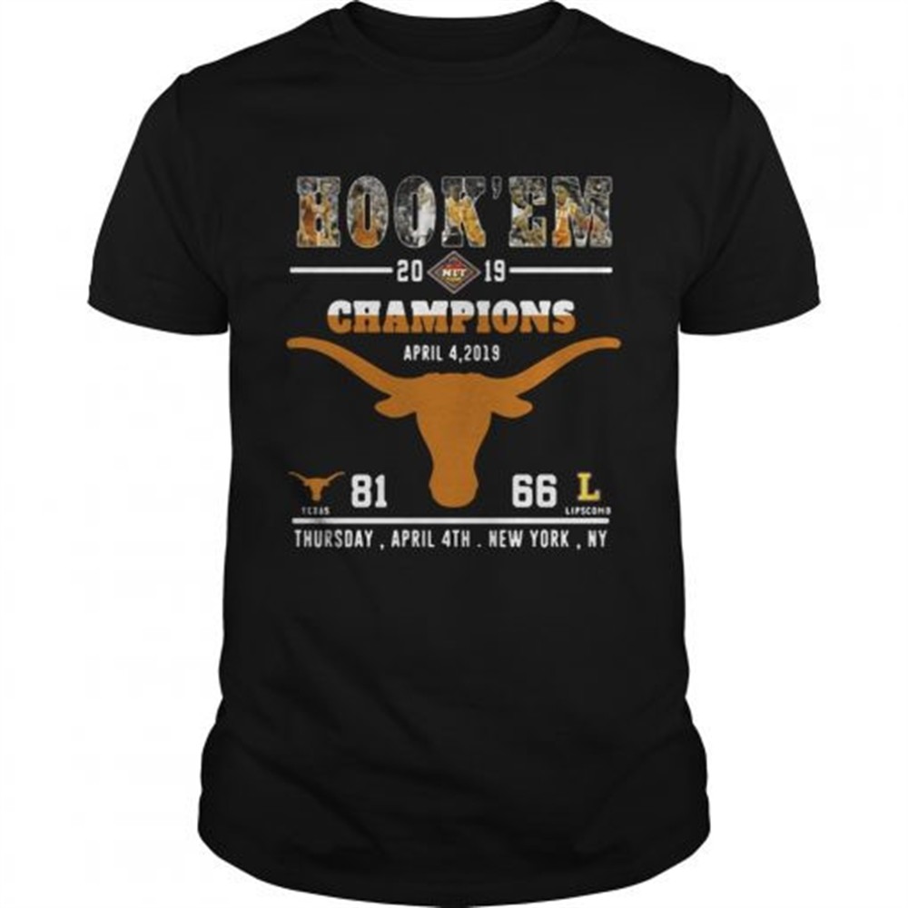 hookem-2019-nit-champions-texas-april-4-2019-81-lipscomb-66-tshirt-nqsrs8ge Hookem 2019 NIT Champions Texas April 4 2019 81 Lipscomb 66 tshirt