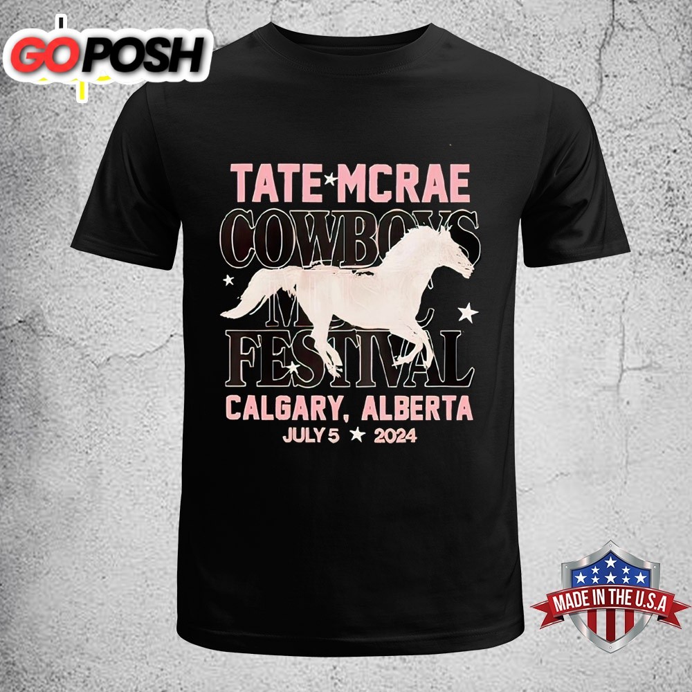 Horse Tate Mcrae Cowboys Music Festival Calgary Alberta 2025 Unisex T-Shirt