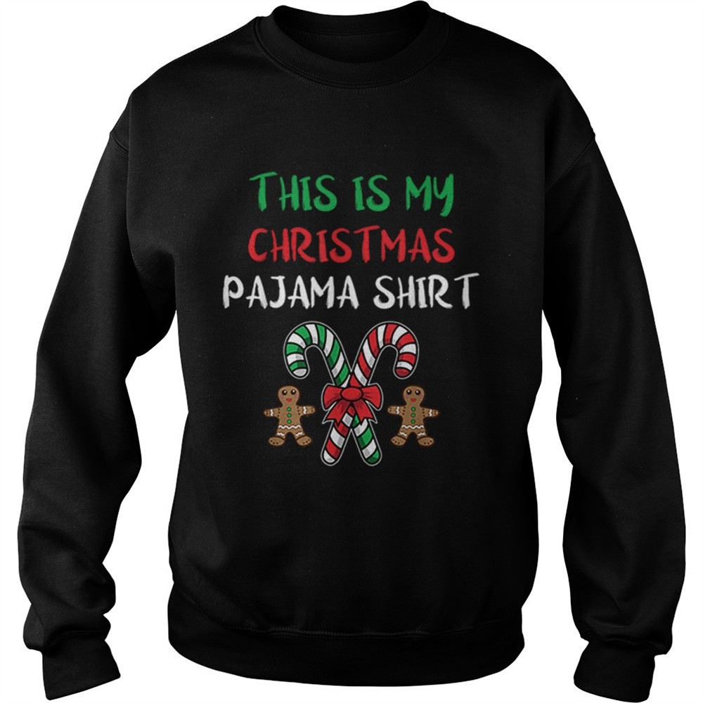 Hot This Is My Christmas Pajama Gingerbread Man Candy Cane shirt
