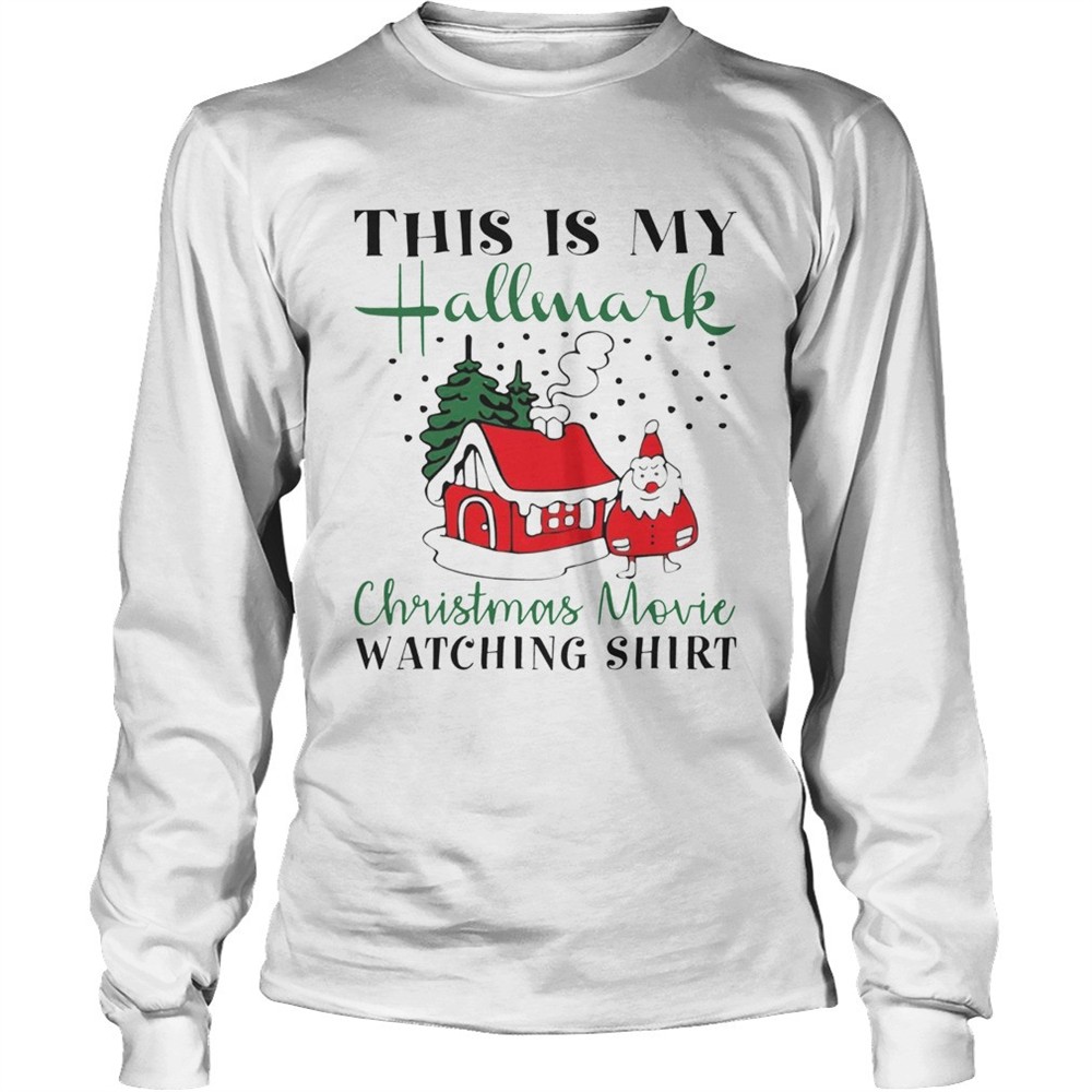 house-santa-this-is-my-hallmark-christmas-movie-watching-shirt-v406p1cr House Santa This is My Hallmark Christmas Movie Watching shirt