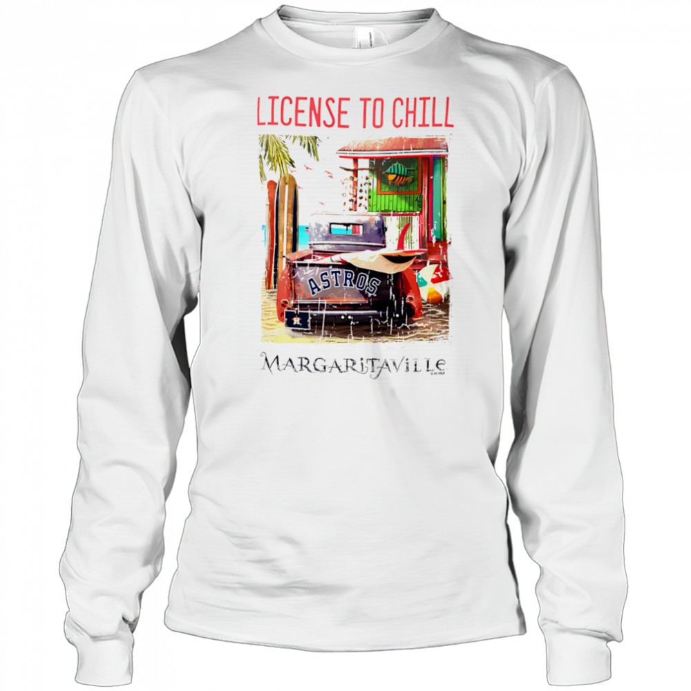 houston-astros-margaritaville-license-to-chill-shirt-vggq2aid Houston Astros Margaritaville License to Chill shirt