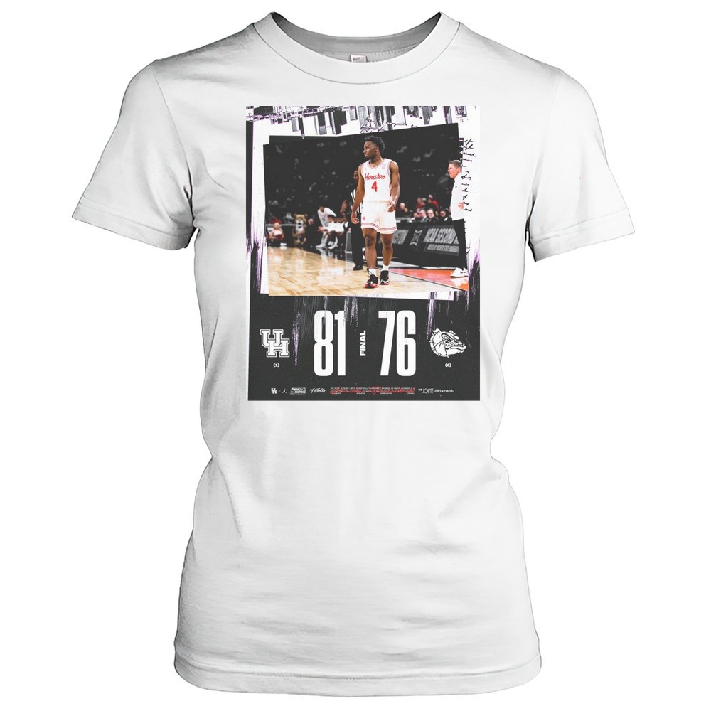 houston-cougars-vs-gonzaga-bulldogs-final-score-81-76-ncaa-march-madness-poster-2ql87wr5 Houston Cougars Vs Gonzaga Bulldogs Final Score 81 76 NCAA March Madness Poster T-shirt