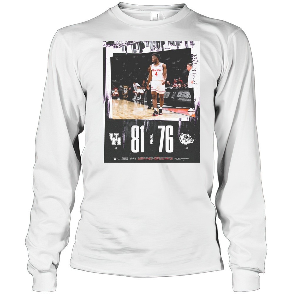 houston-cougars-vs-gonzaga-bulldogs-final-score-81-76-ncaa-march-madness-poster-2ql87wr5 Houston Cougars Vs Gonzaga Bulldogs Final Score 81 76 NCAA March Madness Poster T-shirt
