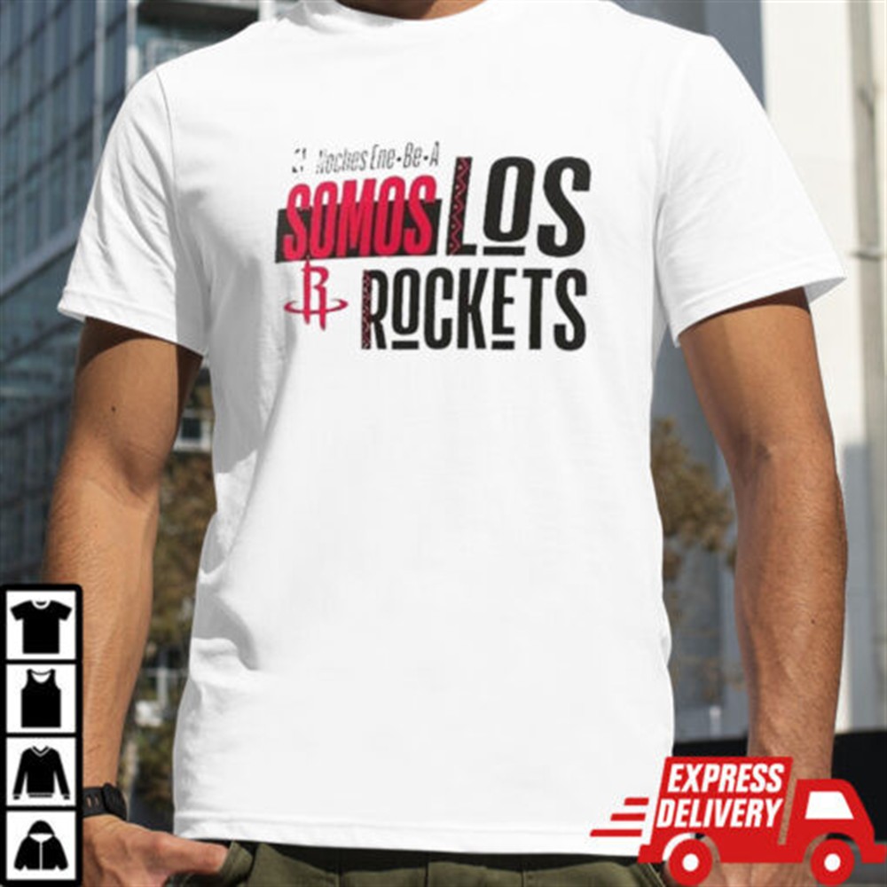 Houston Rockets Noches Ene-Be-A Training Somos Shirt