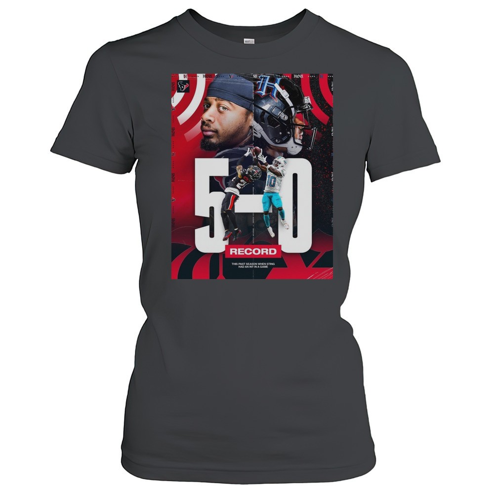 houston-texans-derek-stingley-jr-5-0-record-this-past-season-when-sting-had-an-xuj392bv Houston Texans Derek Stingley Jr. 5-0 Record This Past Season When Sting Had An Int In A Game Poster T-shirt