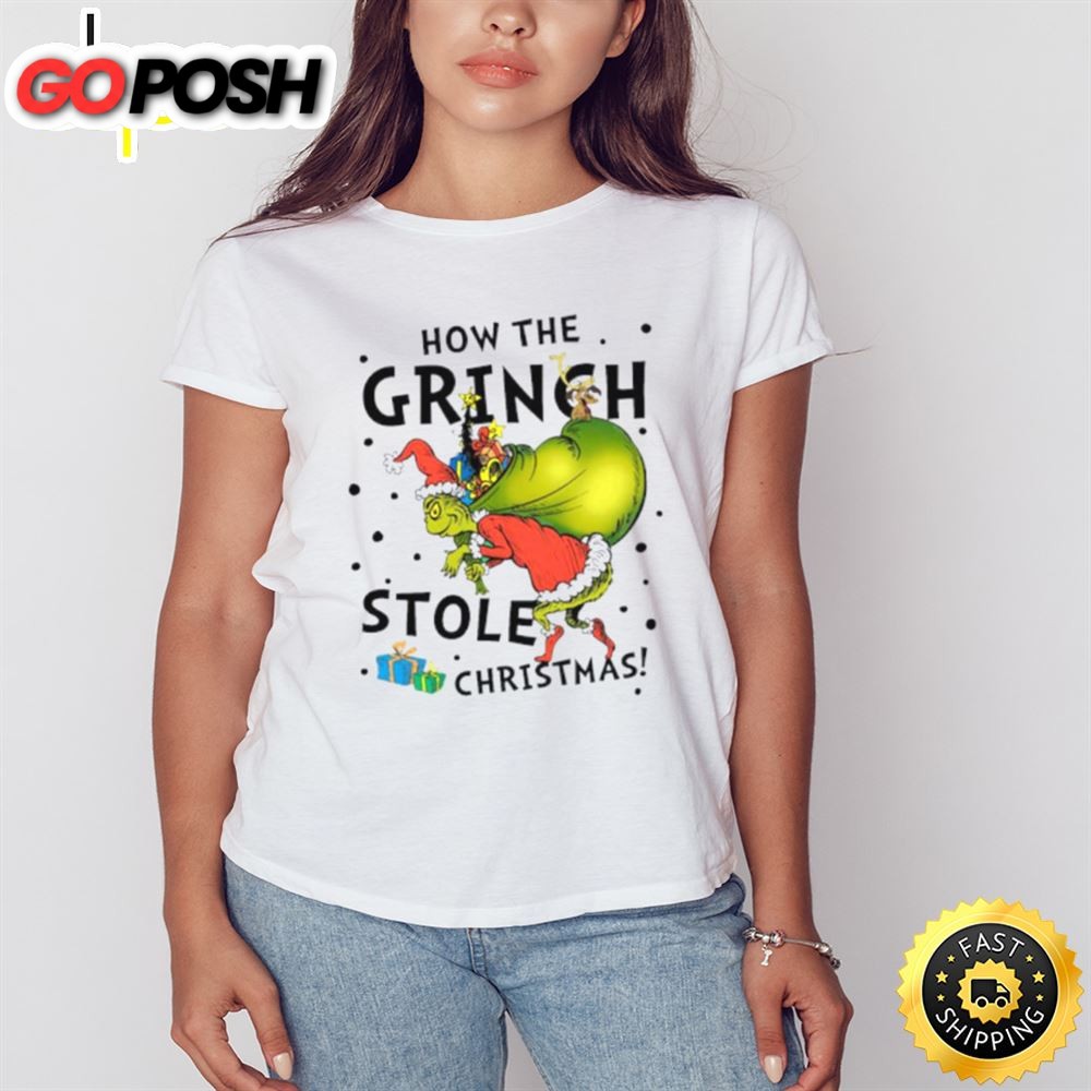 How Grinch Stole Christmas Shirt