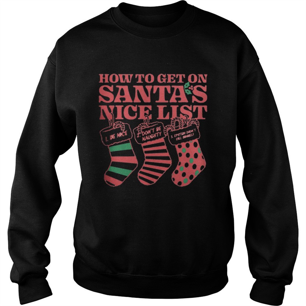 How to get on Santas nice list Epstein didnt kill himself shirt