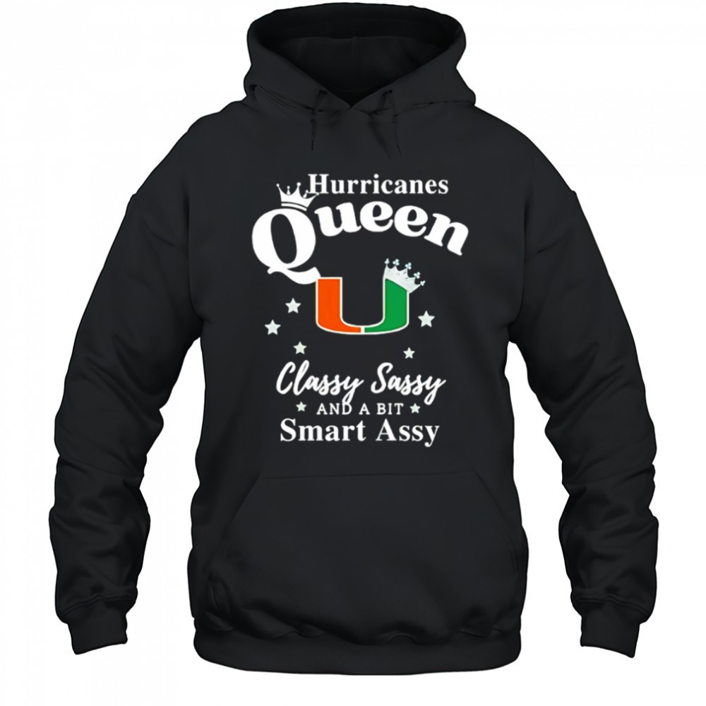 Hurricanes Queen Classy Sassy And A Bit Smart Assy logo shirt