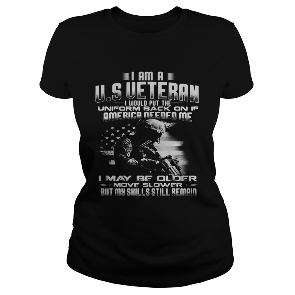 i-am-a-us-veteran-i-would-putthe-uniform-back-on-if-america-shirt-2bvz7mmn I am a US Veteran I would putthe uniform back on if America Shirt