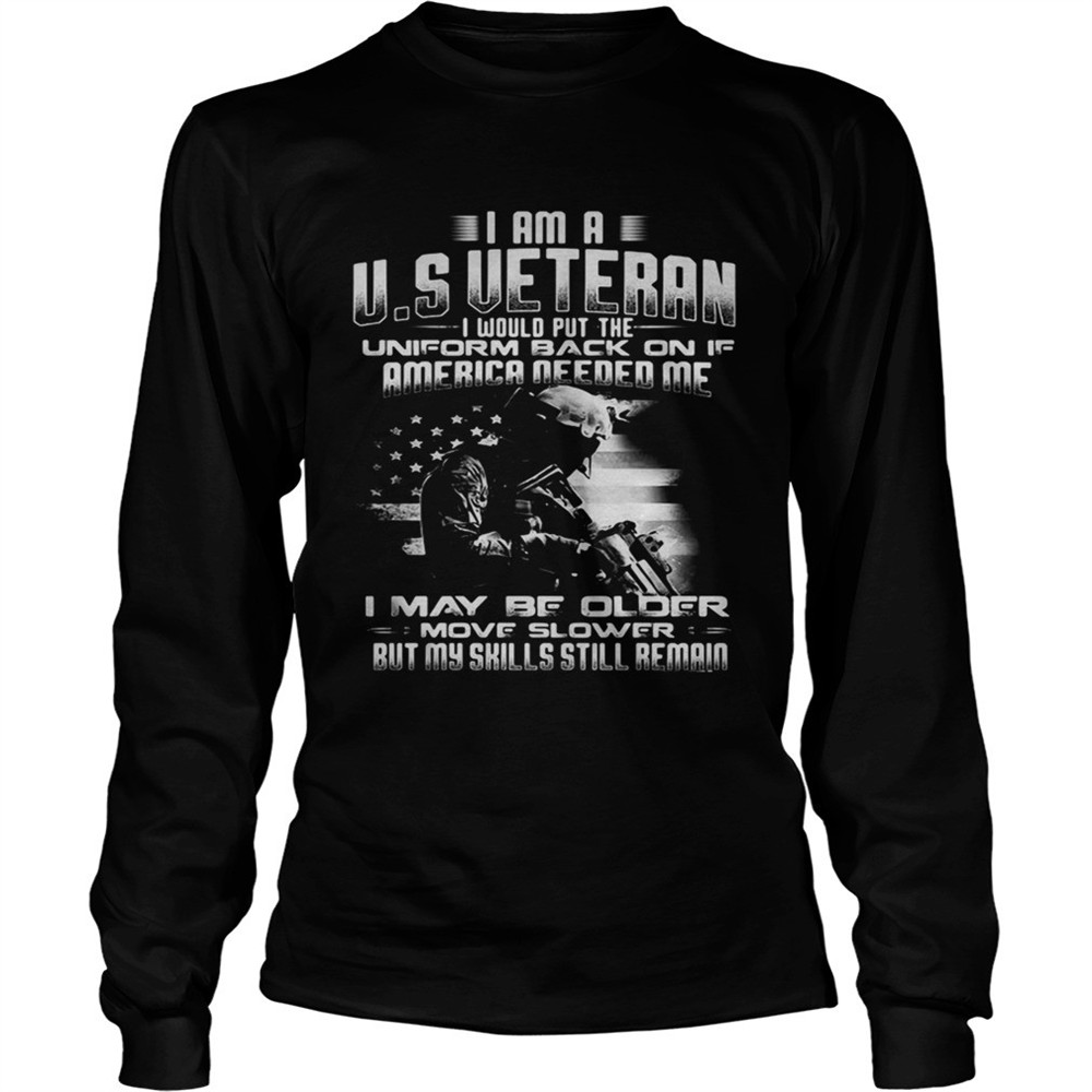 i-am-a-us-veteran-i-would-putthe-uniform-back-on-if-america-shirt-2bvz7mmn I am a US Veteran I would putthe uniform back on if America Shirt