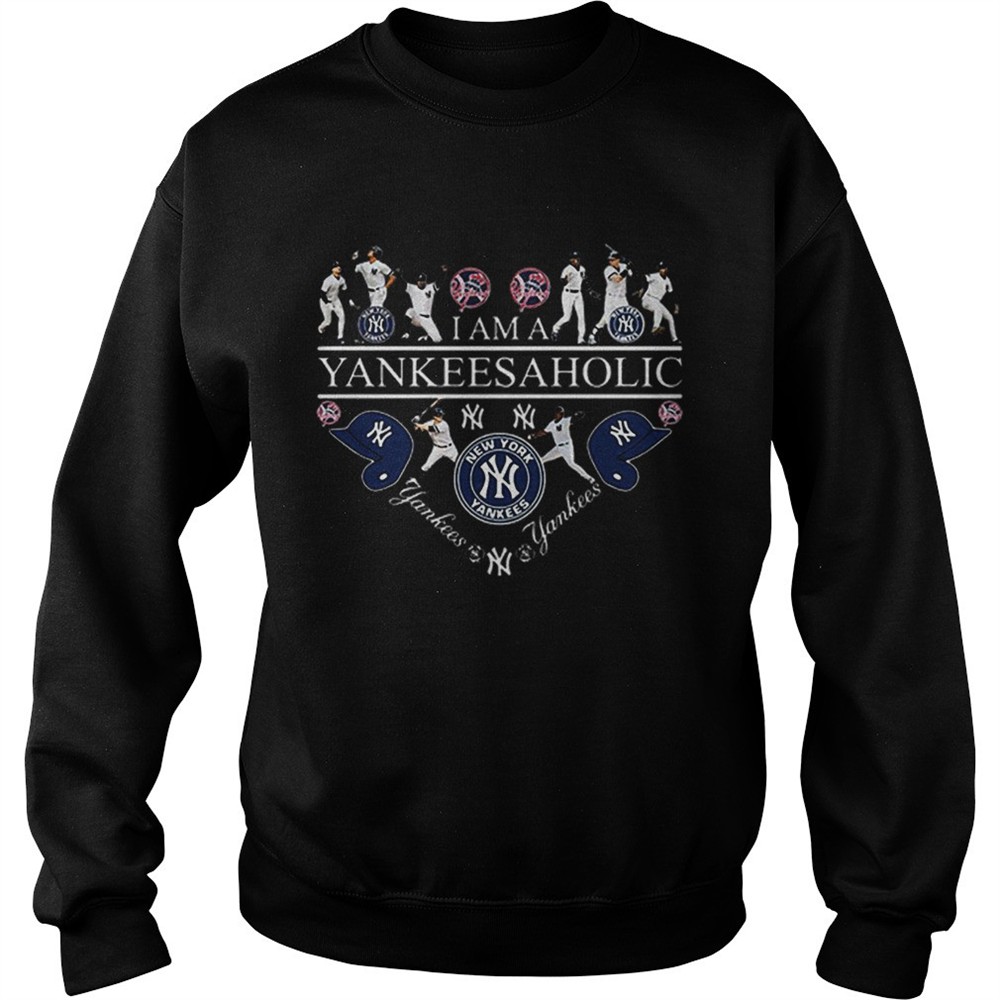 I Am A Yankees Aholic New York Yankees Lover shirt