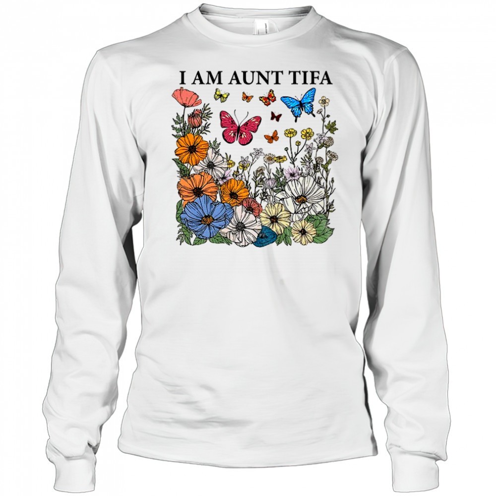 i-am-aunt-tifa-floral-protest-movement-anti-trump-shirt-2pnm93jo I am aunt tifa floral protest movement anti Trump shirt