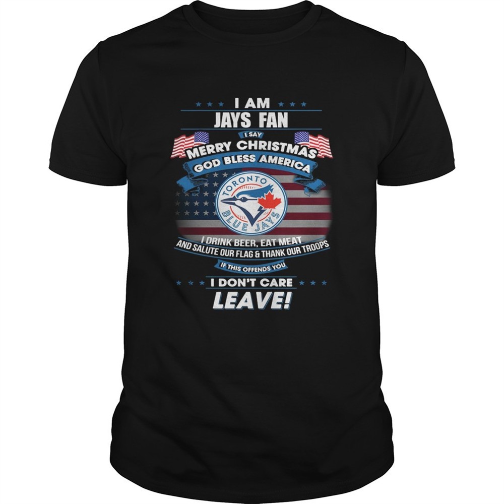 i-am-jays-fan-i-say-merry-christmas-god-bless-america-shirt-gmpev0uk I am Jays fan I say Merry Christmas god bless America shirt
