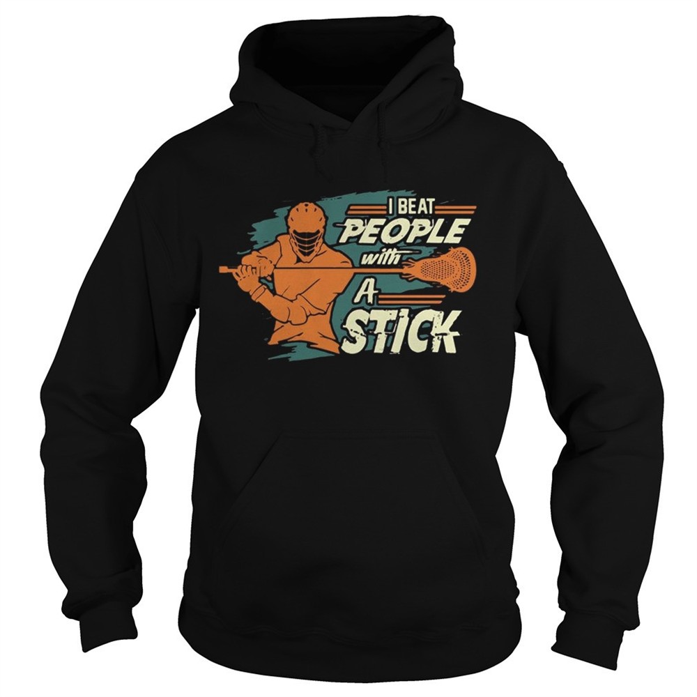 i-beat-people-with-a-stick-lacrosse-t-shirt-v9z0h9bt I Beat People With A Stick Lacrosse T shirt
