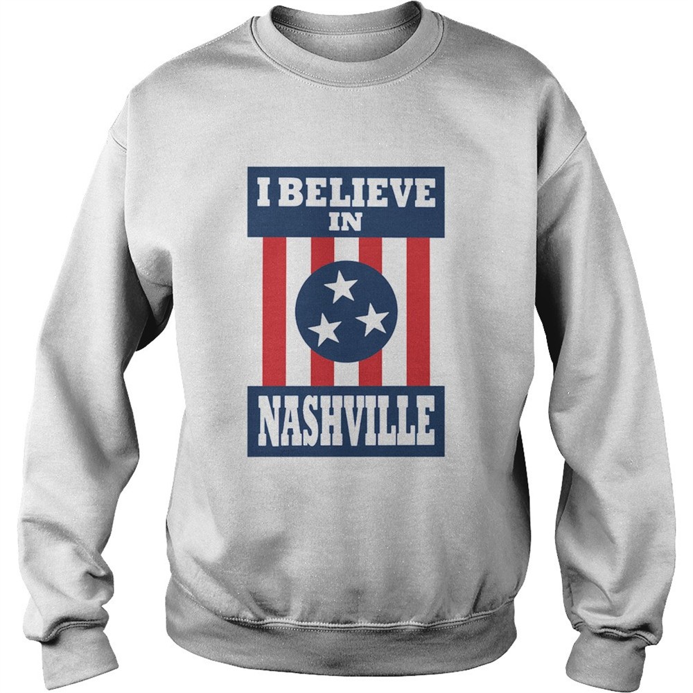 I Believe In Nashville Tornado shirt