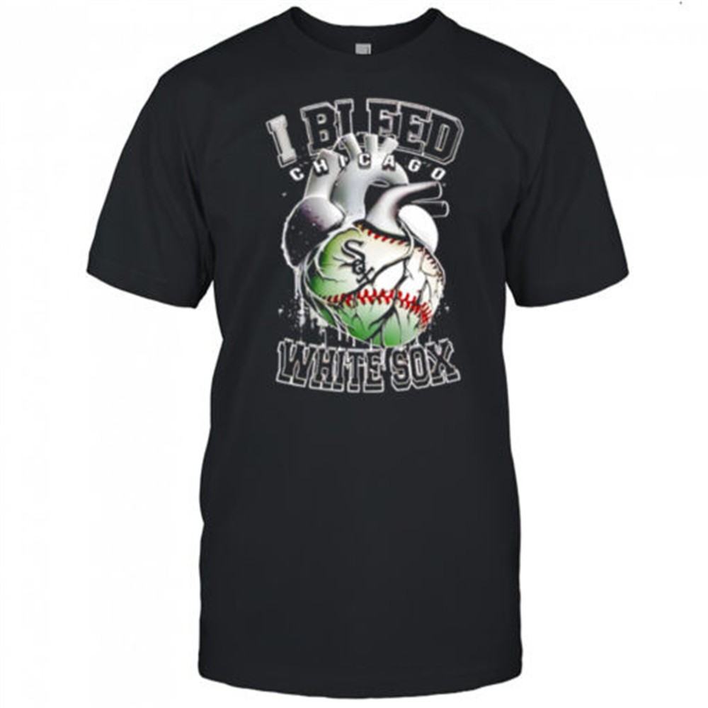 i-bleed-chicago-white-sox-shirt-1hf58cvj I Bleed Chicago White Sox shirt