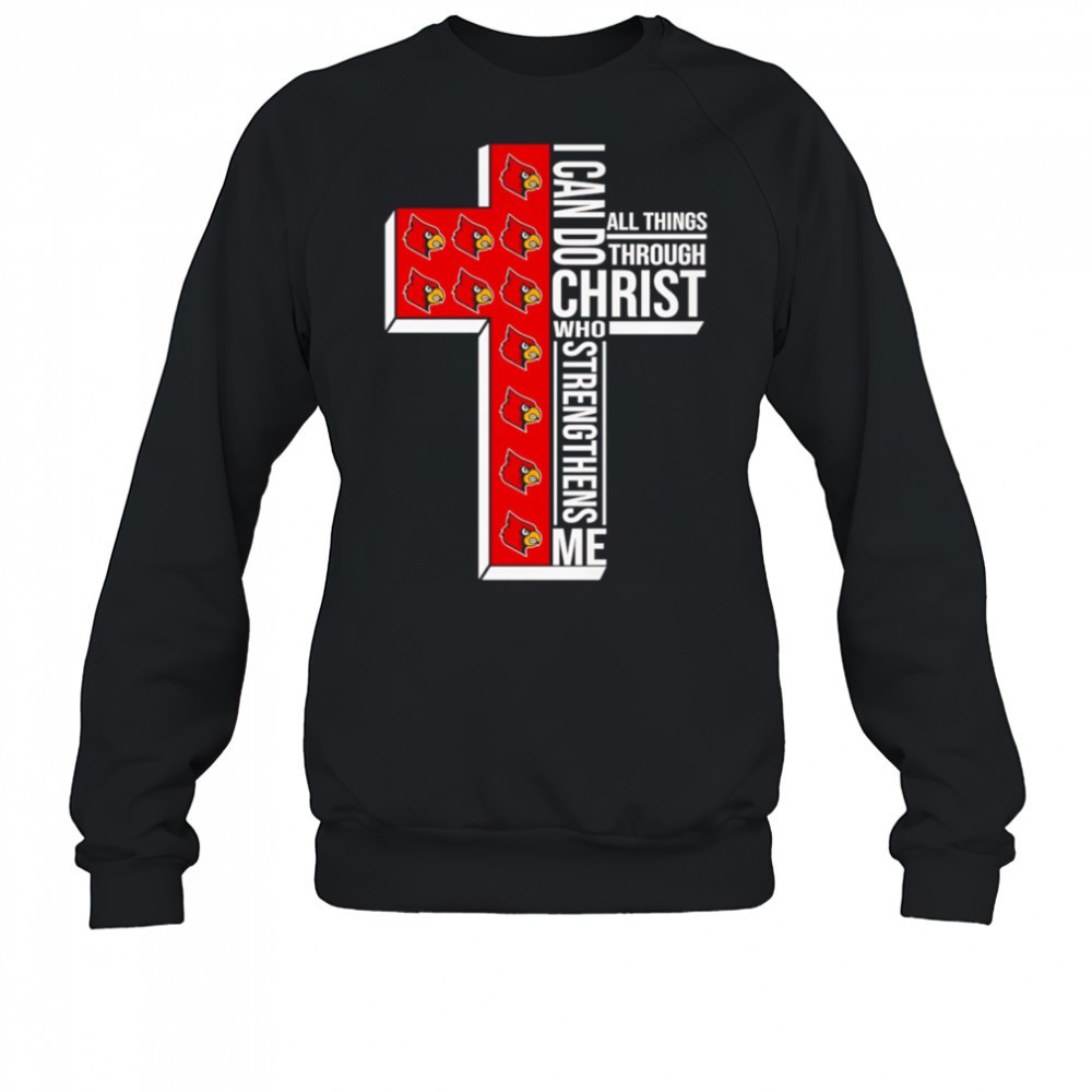 i-can-do-all-things-through-christ-who-strengthens-me-louisville-cardinals-logo-ogxrxdbe I can do all things through Christ who strengthens me Louisville Cardinals logo shirt
