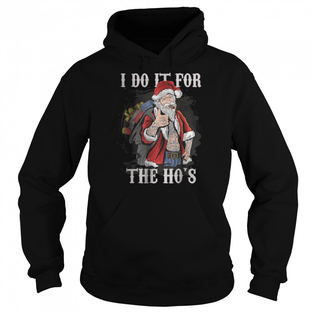 I Do It For The Hos Christmas Rocker Santa T-Shirt