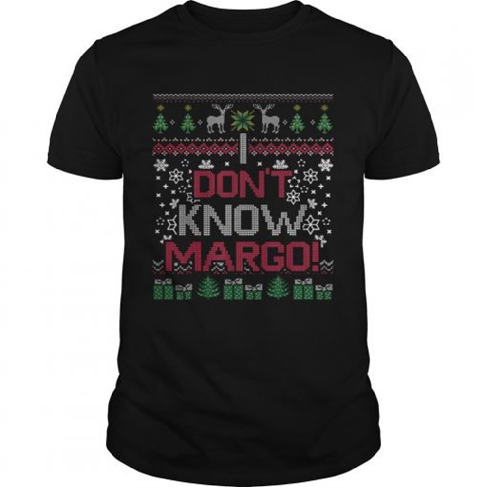 i-dont-know-margo-shirt-n1o9vqz2 I Dont Know Margo shirt