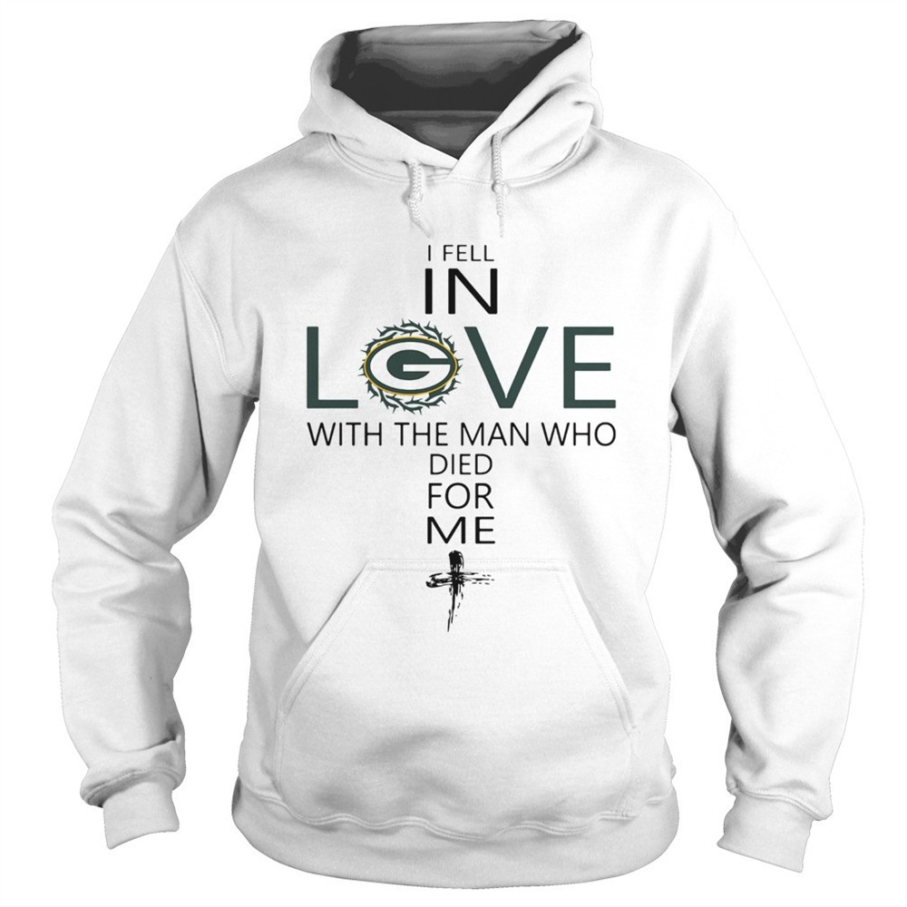 i-fell-in-love-green-bay-packers-with-man-who-died-for-me-shirt-ia9dtz6c I Fell In Love Green Bay Packers With Man Who Died For Me shirt