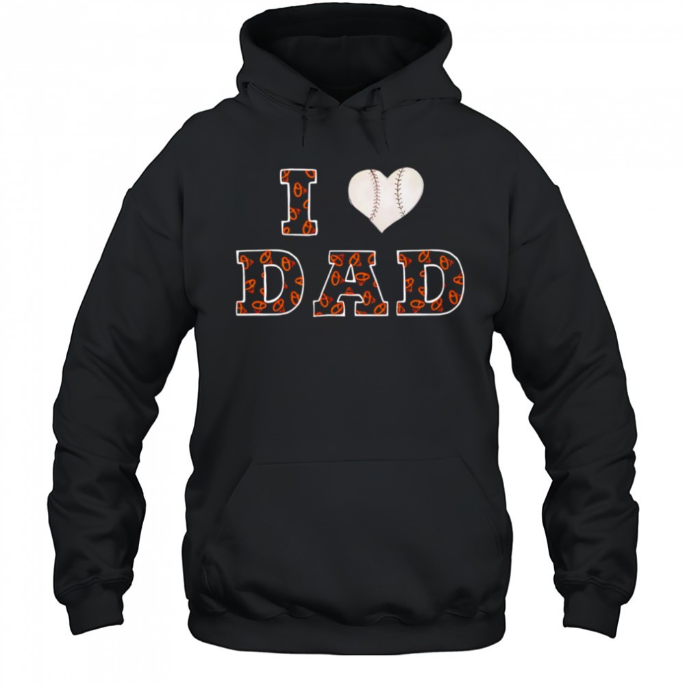 I heart dad Baltimore Orioles shirt