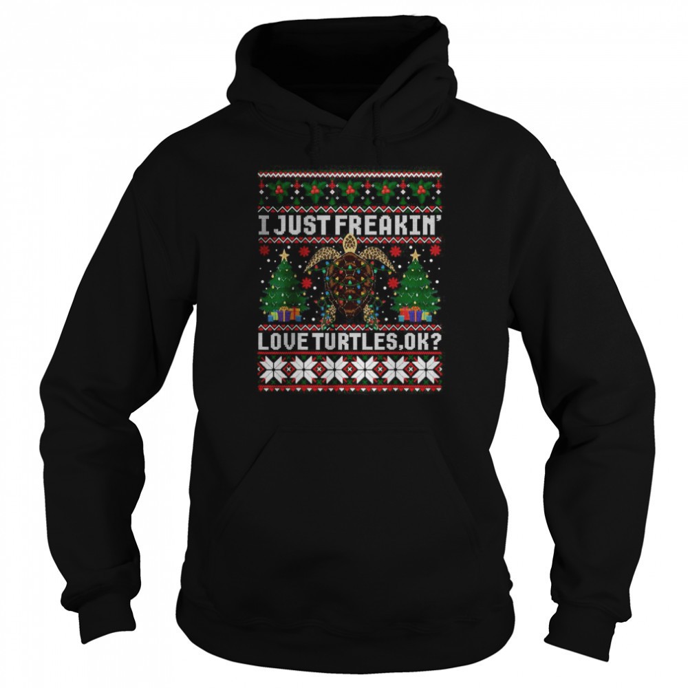 I Just Freaking Love Turtles Ok Ugly Christmas T-Shirt
