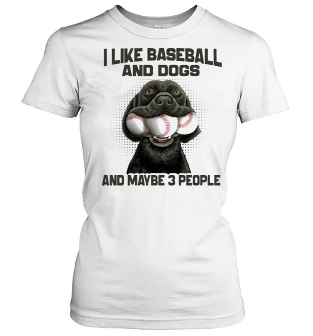 i-like-baseball-and-dogs-and-maybe-3-people-shirt-zsjutby8 I like baseball and dogs and maybe 3 people shirt
