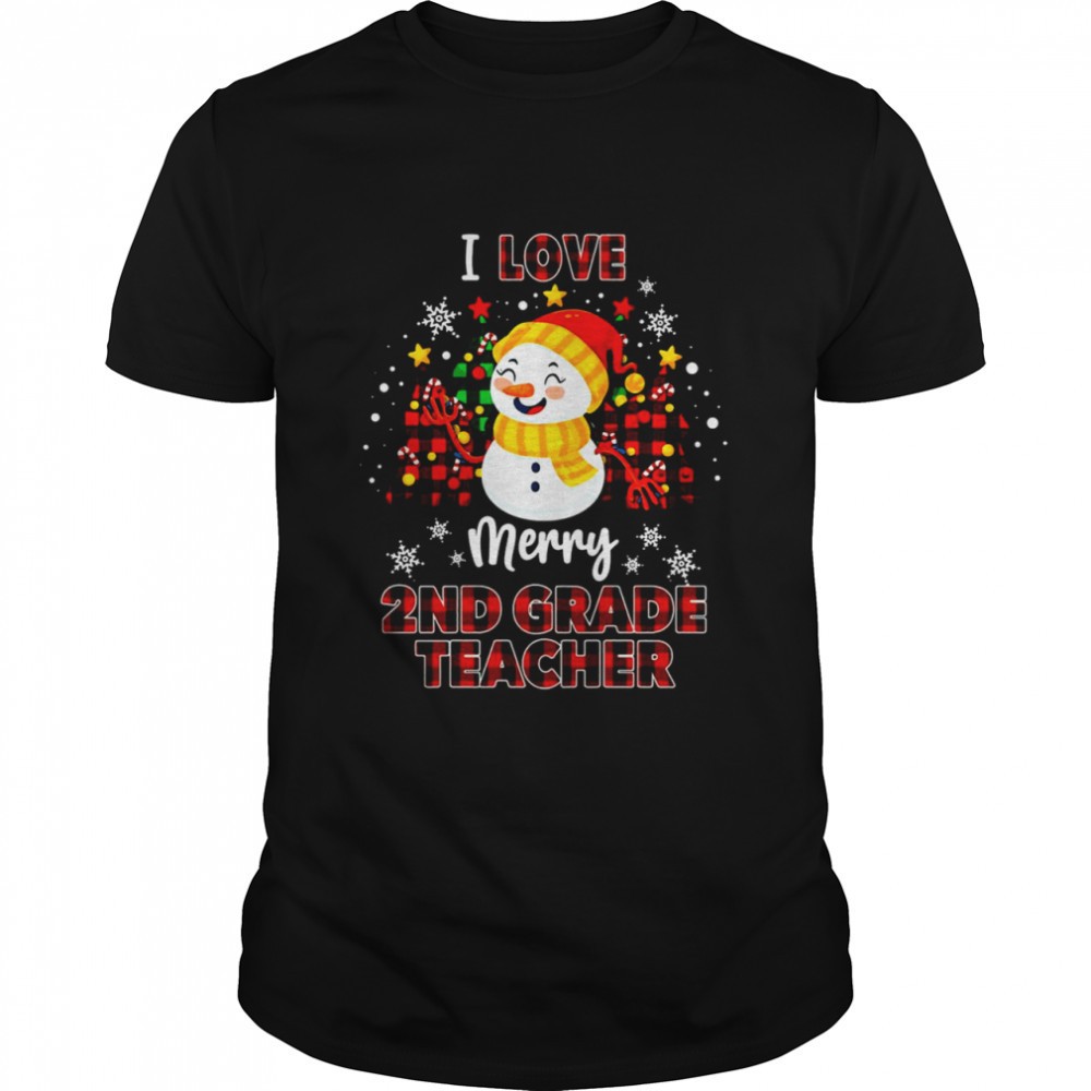 i-love-being-a-2nd-grade-teacher-snowman-christmas-sweater-shirt-up23z9a4 I Love Being A 2nd Grade Teacher Snowman Christmas Sweater Shirt
