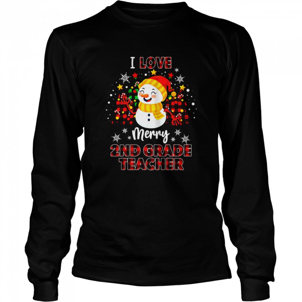 i-love-being-a-2nd-grade-teacher-snowman-christmas-sweater-shirt-up23z9a4 I Love Being A 2nd Grade Teacher Snowman Christmas Sweater Shirt