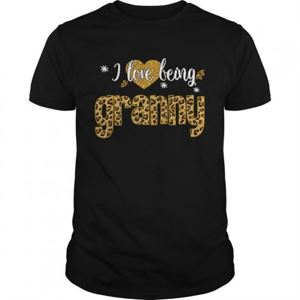 i-love-being-granny-leopard-funny-granny-gift-tshirt-xybwmtnc I Love Being Granny Leopard Funny Granny Gift TShirt