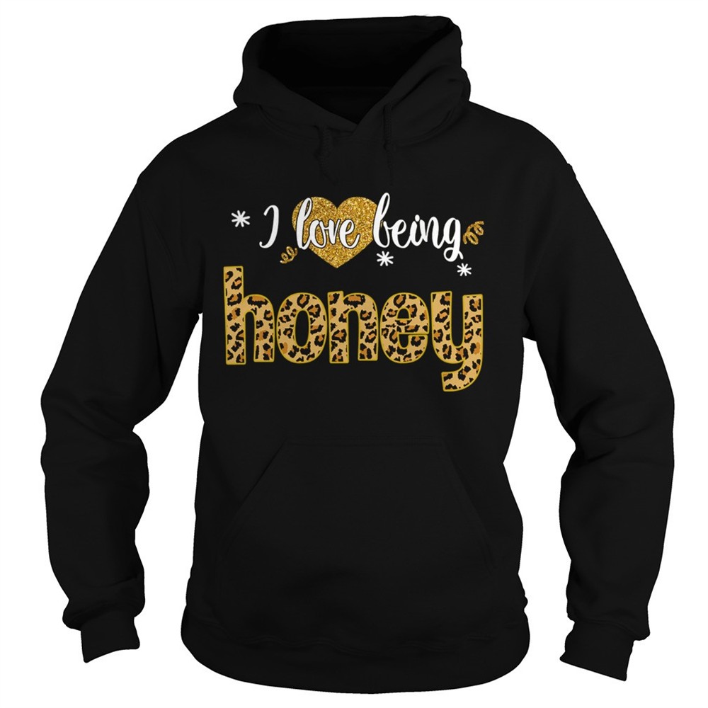 i-love-being-honey-leopard-funny-honey-gift-tshirt-oqpt1be2 I Love Being Honey Leopard Funny Honey Gift TShirt
