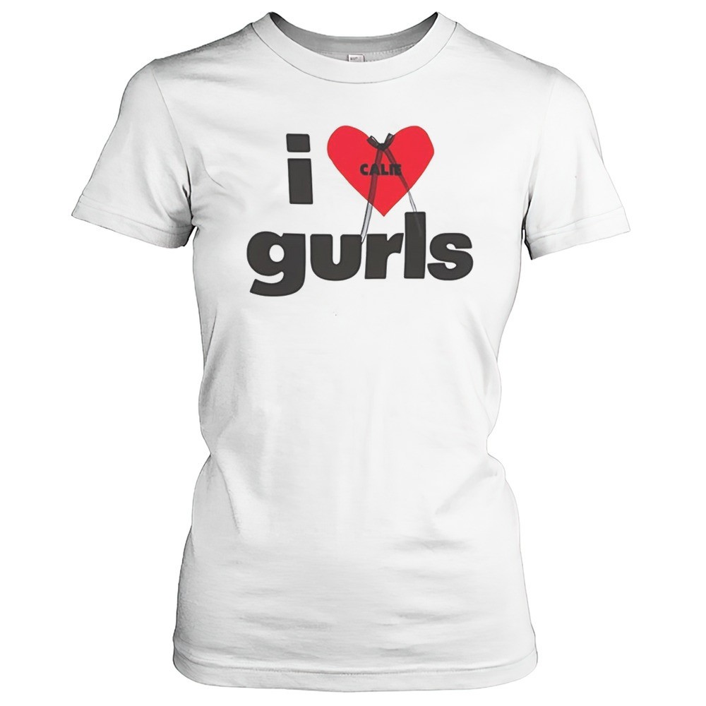 i-love-gurls-shirt-3uodk9yv I Love Gurls Shirt