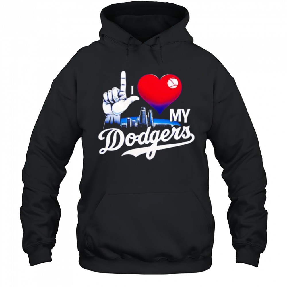 I love my Dodgers skyline shirt