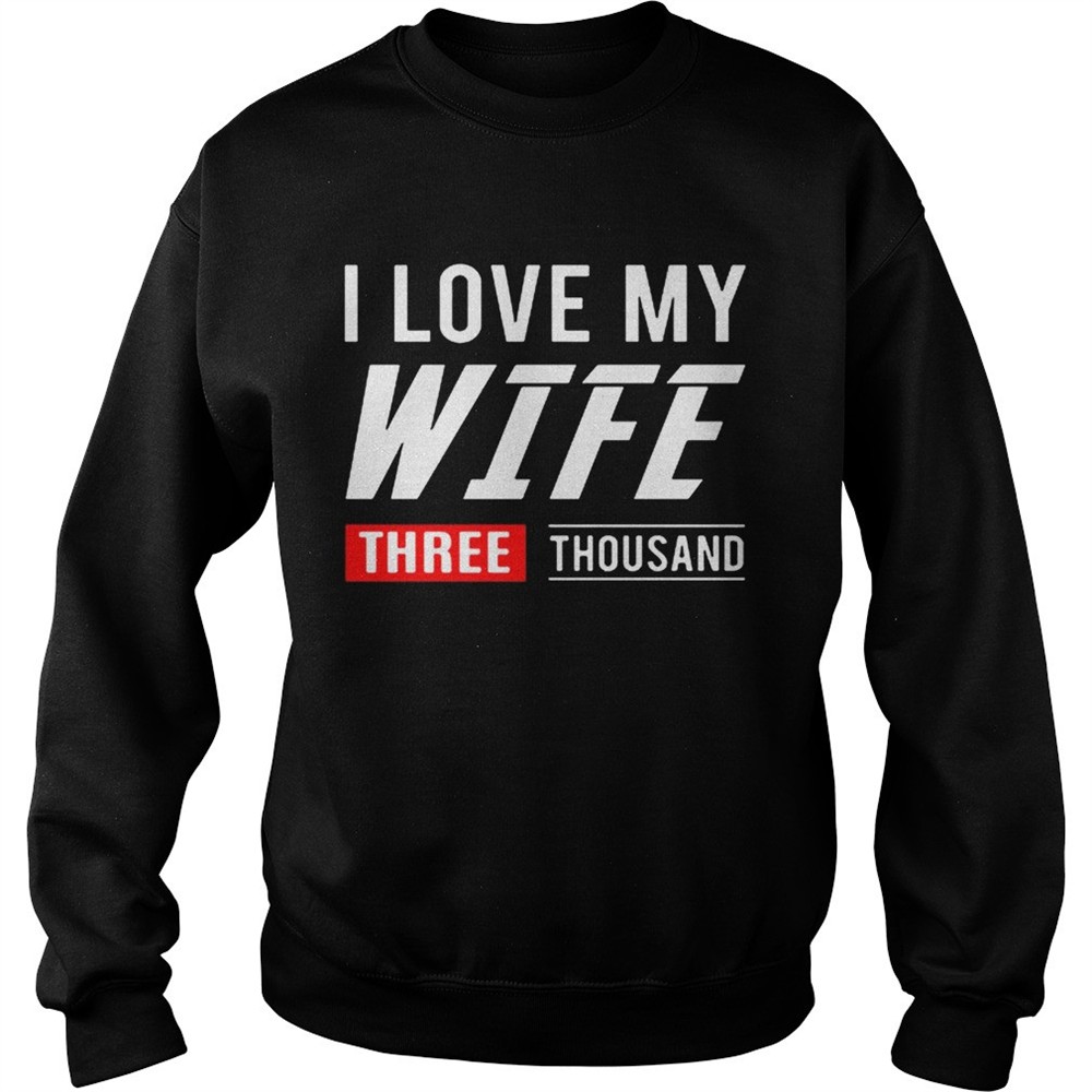 i-love-my-wife-three-thousand-marvel-studios-shirt-umw13hqn I love my wife three thousand Marvel Studios shirt
