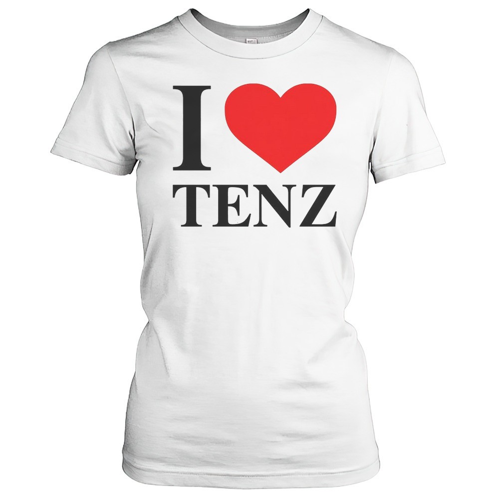 i-love-tenz-shirt-bme8cjnh I Love Tenz Shirt