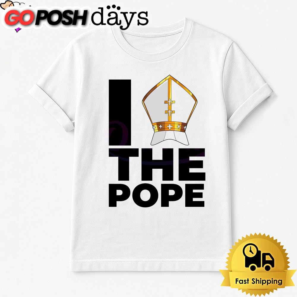 I Love The Pope Papal Mitre T Shirt