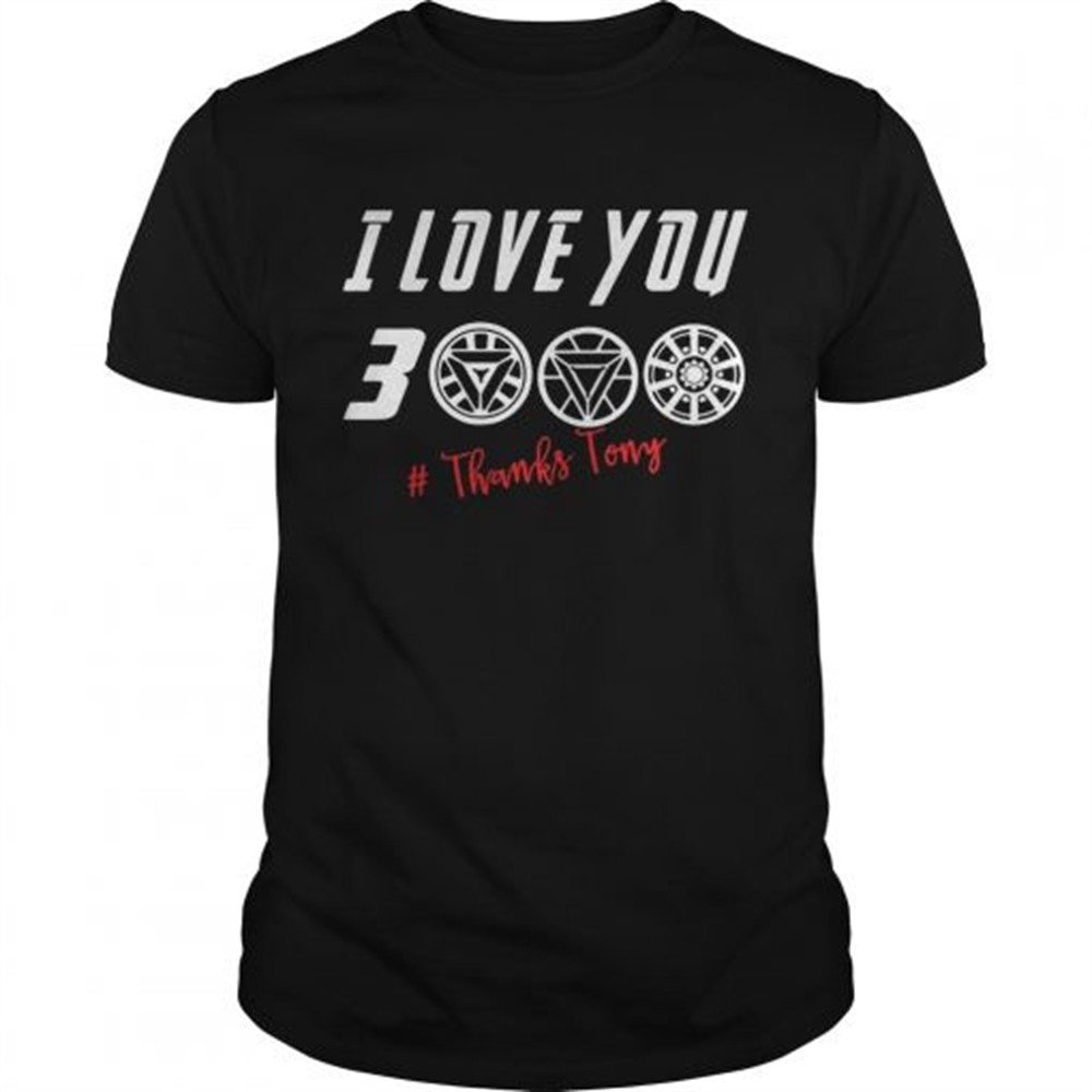i-love-you-3000-thankstony-shirt-c1k6227r I love you 3000 #thanksTony shirt