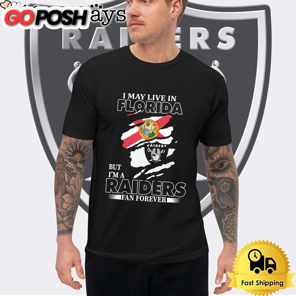 I May Live In Alabama But I’m A Raiders Fan Forever Unisex T-Shirt
