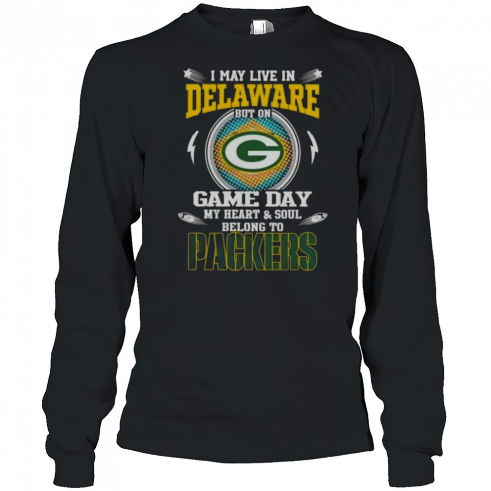 i-may-live-in-delaware-but-on-game-day-my-heart-and-soul-belongs-to-green-bay-pa-wygirdse I May Live In Delaware But On Game Day My Heart And Soul Belongs To Green Bay Packers T-Shirt