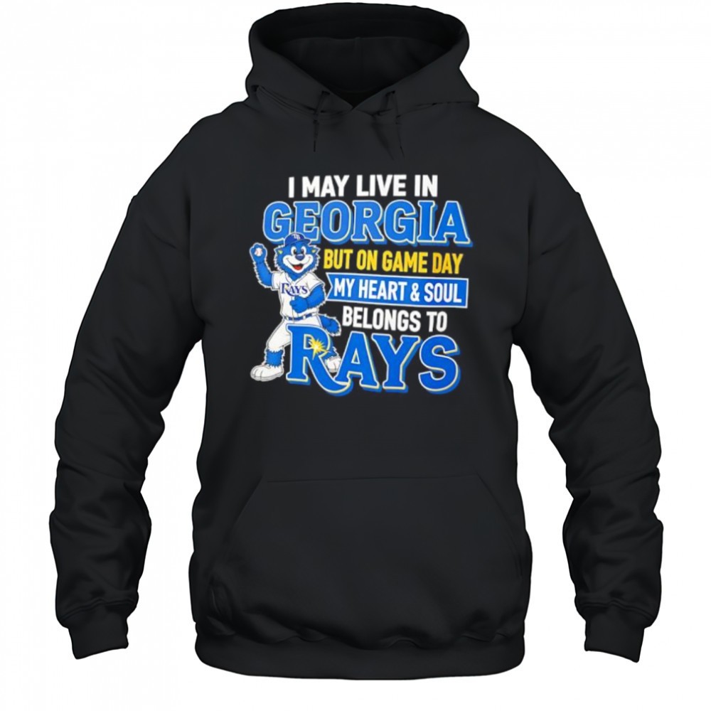 I may live in Georgia but on game day my heart and soul belongs to the Tampa Bay Rays shirt