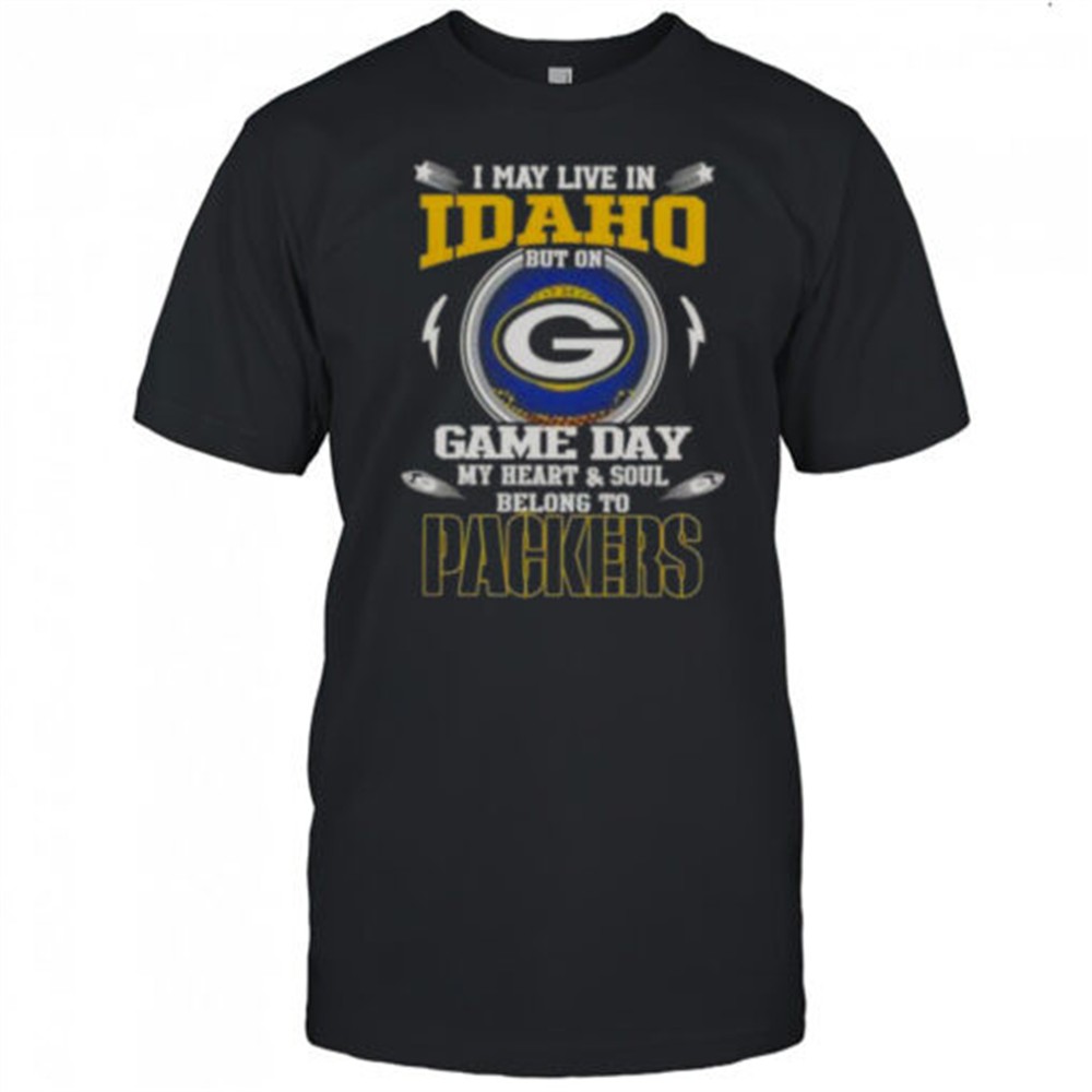 i-may-live-in-idaho-but-on-game-day-my-heart-and-soul-belongs-to-green-bay-packe-93sth6cj I May Live In Idaho But On Game Day My Heart And Soul Belongs To Green Bay Packers T-Shirt