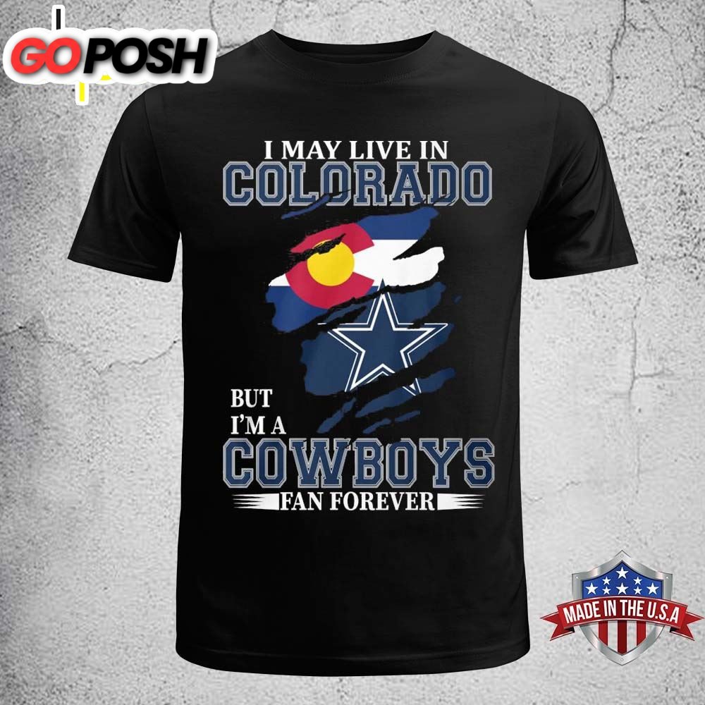 I May Live In Indiana But Im A Dallas Cowboys Fan Forever 2025 Shirt
