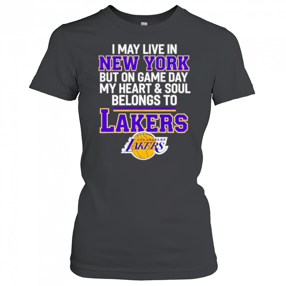 i-may-live-in-new-york-but-on-game-day-my-heart-soul-belongs-to-lakers-shirt-b87308og I may live in new york but on game day my heart & soul belongs to Lakers shirt