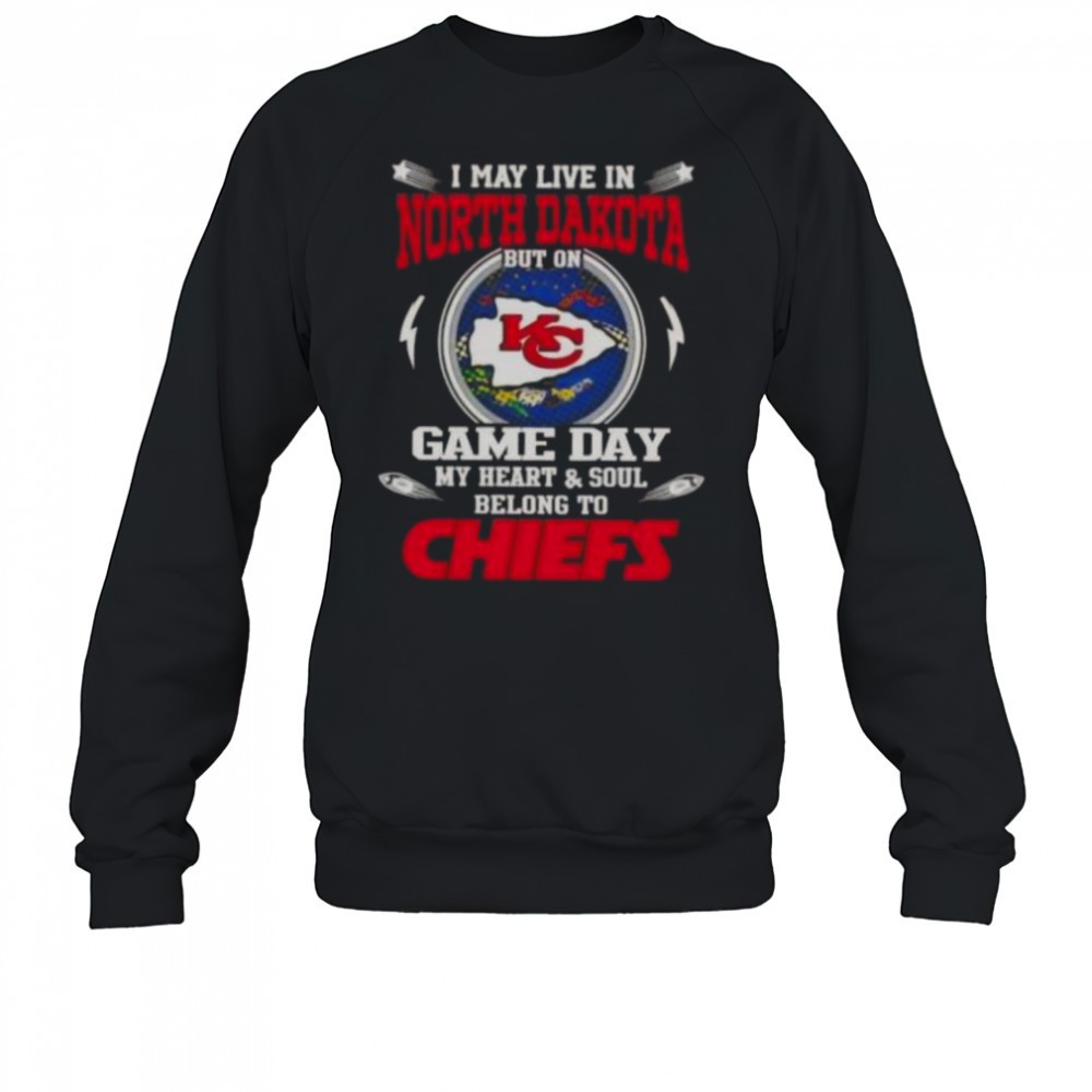 i-may-live-in-north-dakota-but-on-game-day-my-heart-and-soul-belongs-to-kansas-c-7hjs5uki I May Live In North Dakota But On Game Day My Heart And Soul Belongs To Kansas City Chiefs T-Shirt