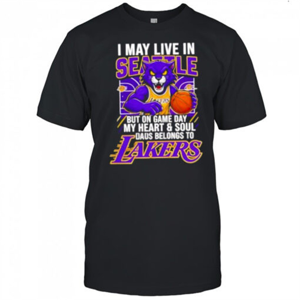 i-may-live-in-seattle-but-on-game-day-my-heart-and-soul-belongs-to-the-los-angel-2zo7rwyz I may live in Seattle but on game day my heart and soul belongs to the Los Angeles Lakers shirt
